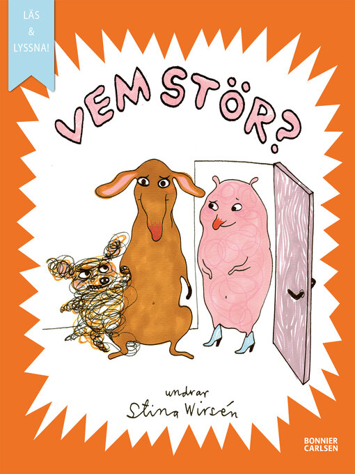 Title details for Vem stör? by Stina Wirsén - Available
